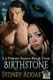 [La Patron 04] • BirthStone